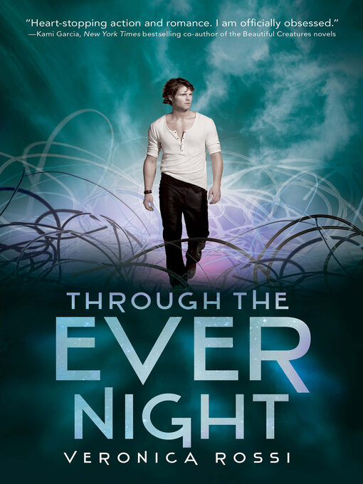 Title details for Through the Ever Night by Veronica Rossi - Wait list